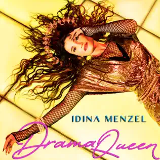 Drama Queen Idina Menzel