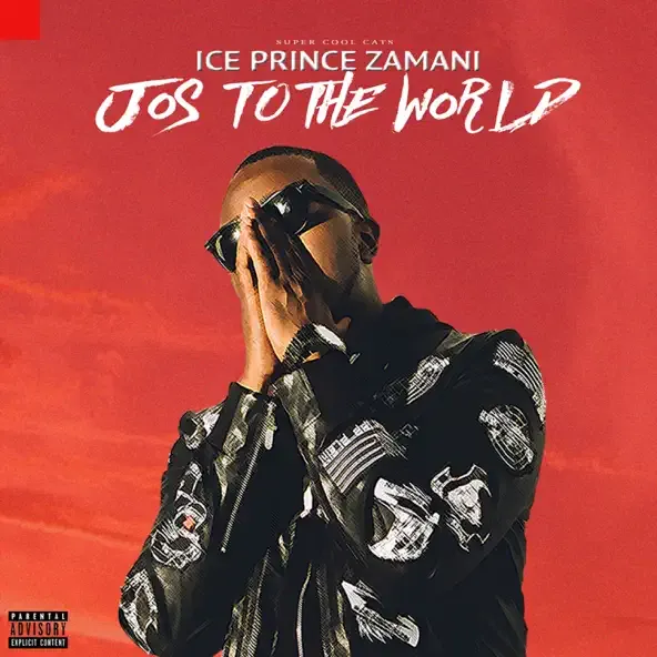 Ice Prince - Jos To the World