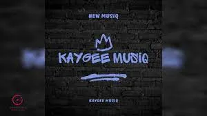 KayGee'MuziQ - General lll [Main Mix]