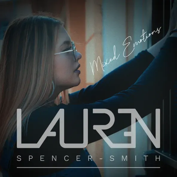 Lauren Spencer Smith - Mixed Emotions