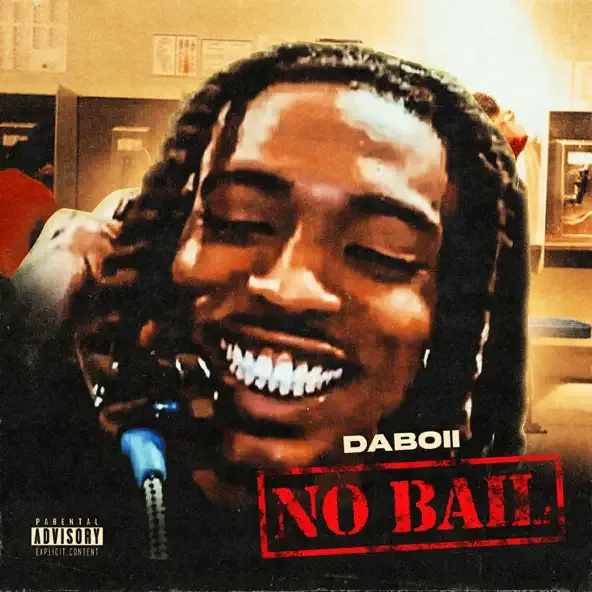 DaBoii - No Bail