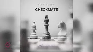 Deep Soundz – CheckMate [Main Mix]