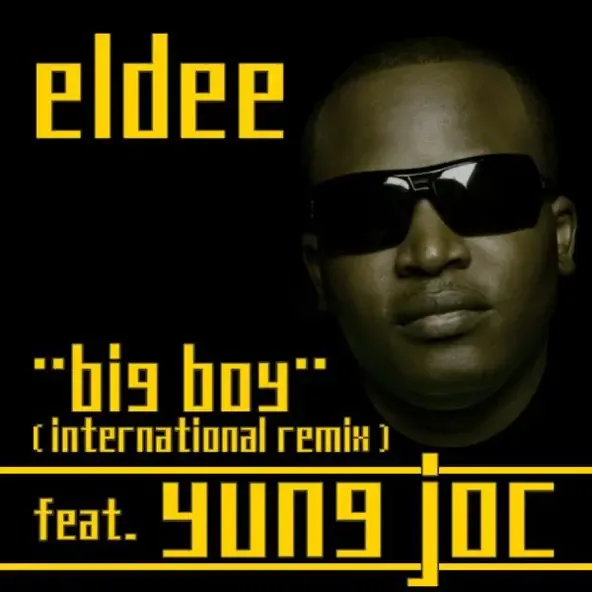eLDee - Big Boy (Yung Joc Remix)