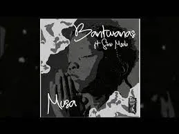 Bantwana Feat. Sino Msolo – Musa