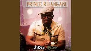 Prince Rhangani – Xitori-Xitori (feat. Benny Mayengani & Dr. Joe Shirimani)