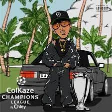 Colkaze & Chley – Champions League (Official Instrumental) feat. FKA Moses, Rivalz & Ceeka RSA