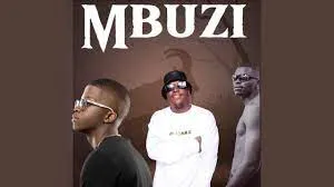 Shoemeister x Djy Biza – MBUZII (Feat. Ice Beats Slide x Success SA)