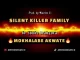 Silent killer family – Mokhalabe Akwate [New 45]